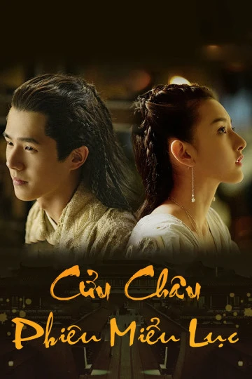 Cửu Châu Phiêu Miểu Lục | Novoland: Eagle Flag (2019) Cửu Châu Phiêu Miểu Lục | Novoland: Eagle Flag (2019)