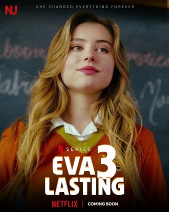 Eva mãi mãi (Phần 3) | Eva Lasting (Season 3) (2025)