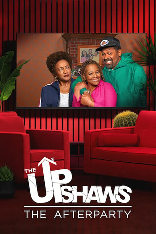 Gia đình Upshaw – Tiệc hậu | The Upshaws - The Afterparty (2021) Gia đình Upshaw – Tiệc hậu | The Upshaws - The Afterparty (2021)