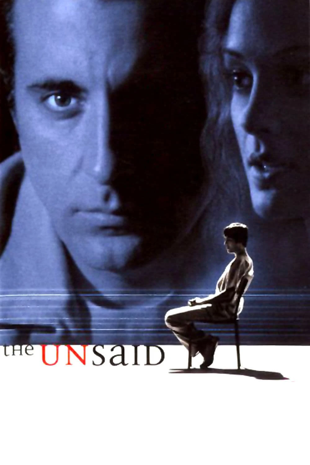 Không Nói Ra | The Unsaid (2001) Không Nói Ra | The Unsaid (2001)