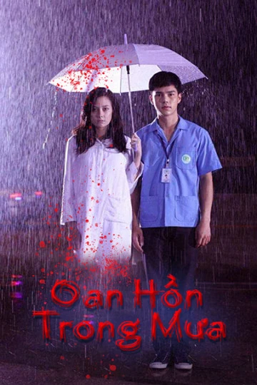 Oan Hồn Trong Mưa | Love Rain (2018) Oan Hồn Trong Mưa | Love Rain (2018)