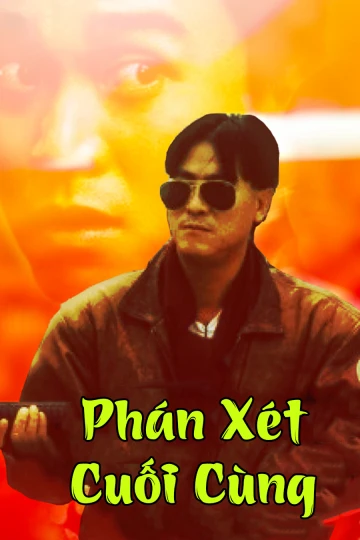 Phán Xét Cuối Cùng | Final Justice (1988) Phán Xét Cuối Cùng | Final Justice (1988)