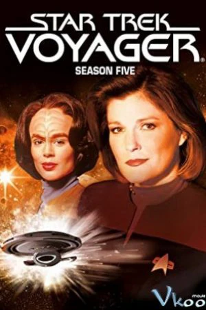 Star Trek: Voyager (Phần 5) | Star Trek: Voyager (Season 5) (1998) Star Trek: Voyager (Phần 5) | Star Trek: Voyager (Season 5) (1998)