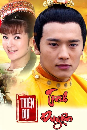Thiên Địa Tình Duyên | The World Of Love (2016) Thiên Địa Tình Duyên | The World Of Love (2016)
